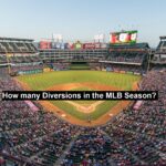How Many Diversions in the MLB Season?